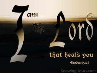 Exodus 15:26 The Lord The Heals You (brown)